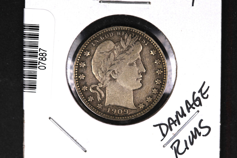 1909 Barber Quarter.  Affordable Collectible Coin.  Store