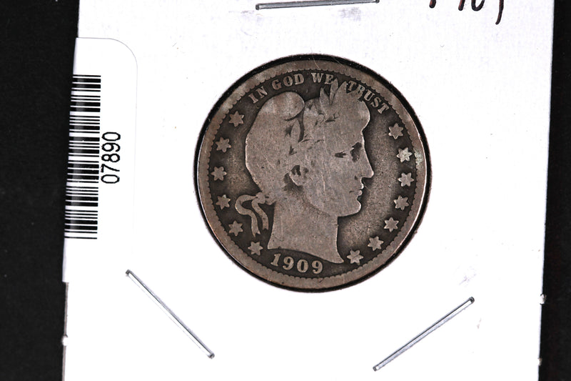 1909 Barber Quarter.  Affordable Collectible Coin.  Store
