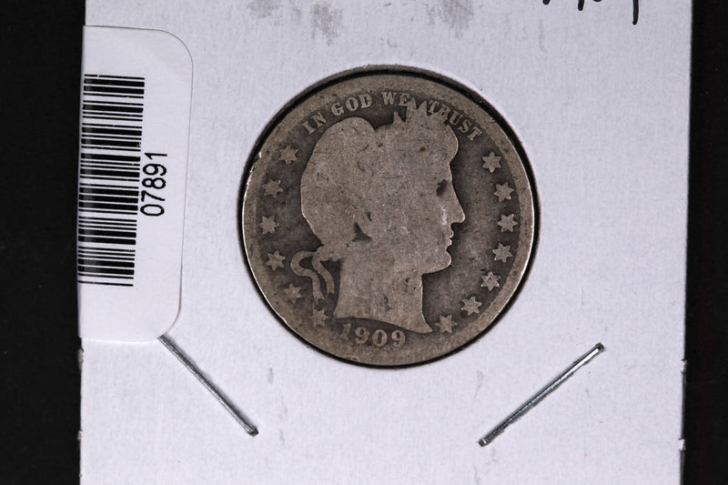 1909 Barber Quarter.  Affordable Collectible Coin.  Store
