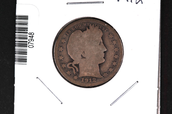 1912 Barber Quarter.  Affordable Collectible Coin.  Store # 07948