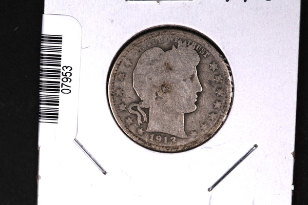 1913 Barber Quarter.  Affordable Collectible Coin.  Store # 07953