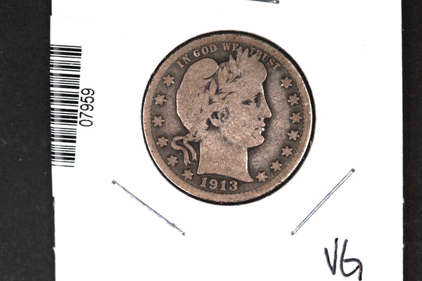 1913-D Barber Quarter.  Affordable Collectible Coin.  Store # 07959