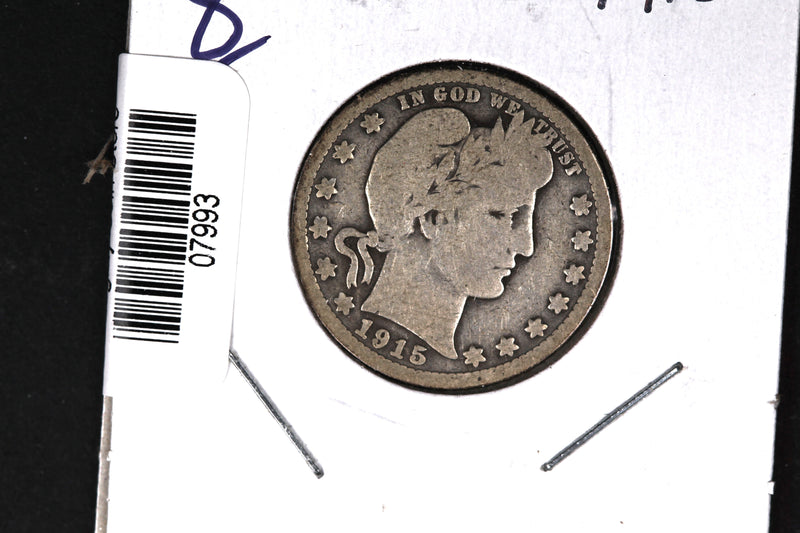 1915 Barber Quarter. Affordable Collectible Coin. Store