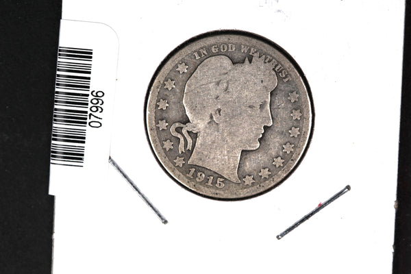 1915 Barber Quarter. Affordable Collectible Coin. Store # 07996