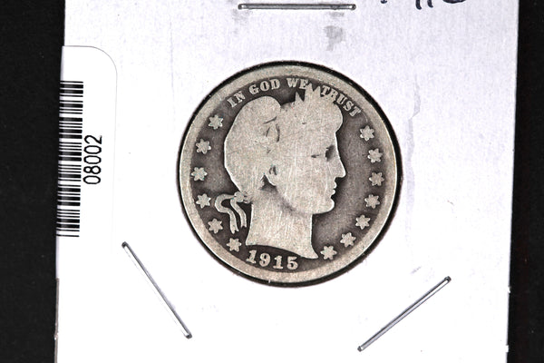 1915 Barber Quarter. Affordable Collectible Coin. Store # 08002