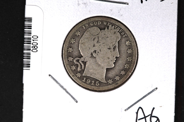 1915-D Barber Quarter. Affordable Collectible Coin. Store # 08010