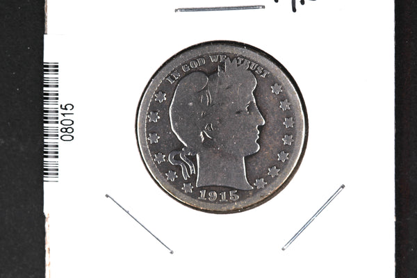 1915-D Barber Quarter. Affordable Collectible Coin. Store # 08015