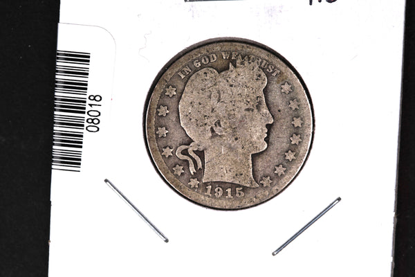 1915-D Barber Quarter. Affordable Collectible Coin. Store # 08018
