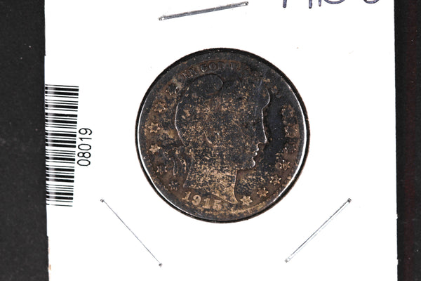 1915-D Barber Quarter. Affordable Collectible Coin. Store # 08019