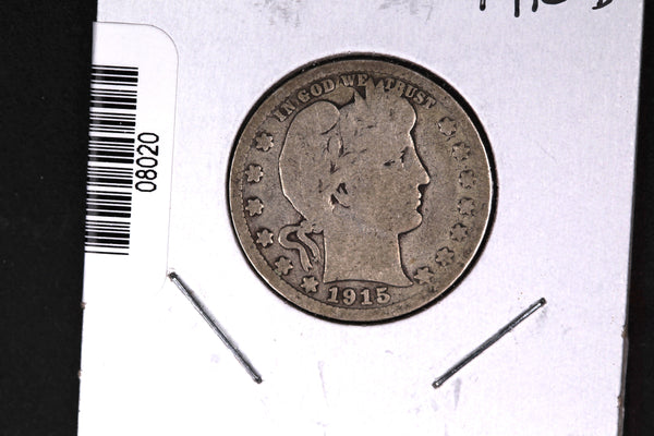 1915-D Barber Quarter. Affordable Collectible Coin. Store # 08020