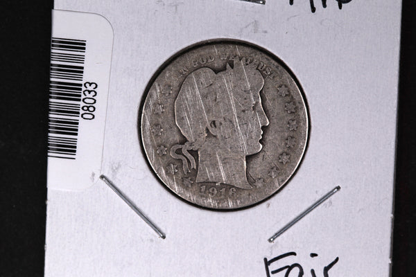 1916 Barber Quarter. Affordable Collectible Coin. Store # 08033