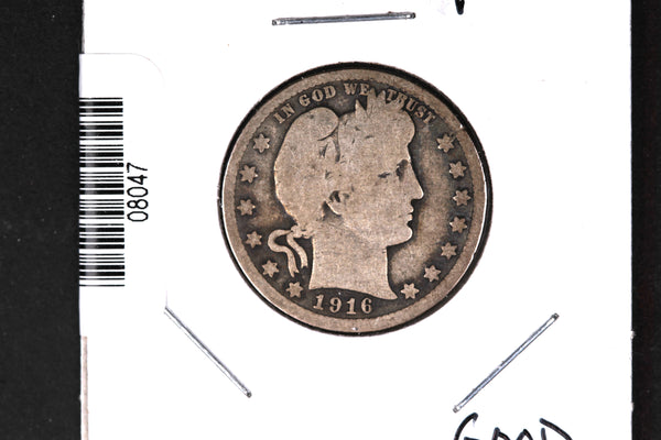 1916-D Barber Quarter. Affordable Collectible Coin. Store # 08047