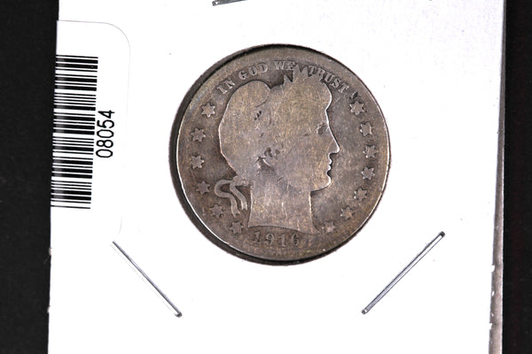 1916-D Barber Quarter. Affordable Collectible Coin. Store # 08054