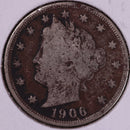 1906 Liberty Nickel. Good +Circulated Coin. Store