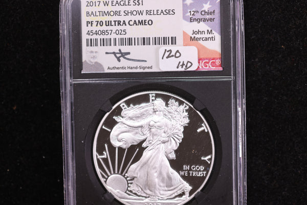 2017-W American Silver Eagle, Baltimore Show Releases, NGC PF70 Ultra Cameo, Store #12180