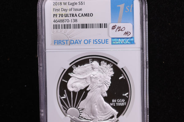 2018-W American Silver Eagle, First Day of Issue, NGC PF70, Ultra Cameo, Store #12185