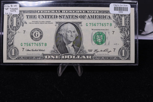 2006 $1 Federal Reserve Note. Crisp UN-Circulated. "Radar Note", Store #4682