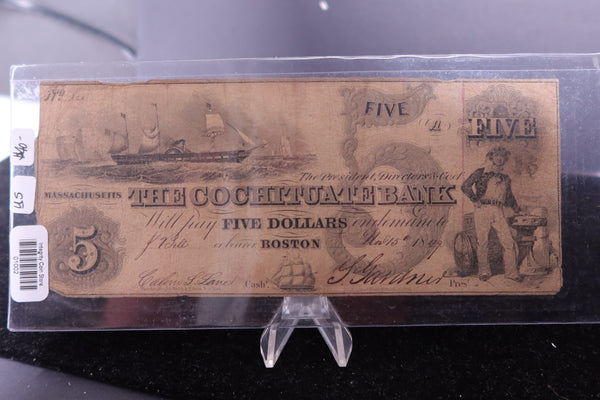 1849 $5 Obsolete Currency. The COCHITUATE Bank. Store #01002