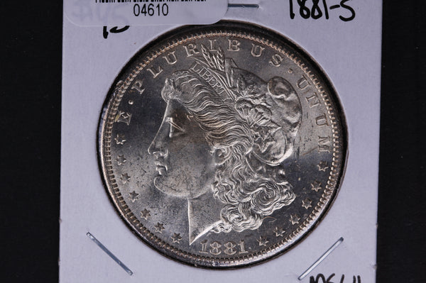 1881-S Morgan Silver Dollar, Un-Circulated condition, good eye appeal.  Store #04610