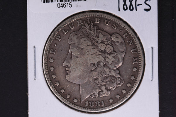 1881-S Morgan Silver Dollar, Circulated, fine condition, Store #04615