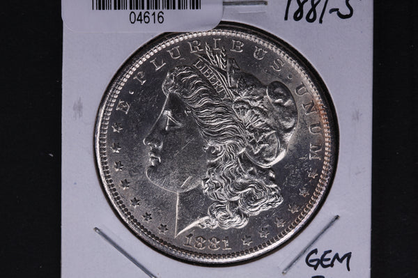 1881-S Morgan Silver Dollar, Un-Circulated condition, Store #04616