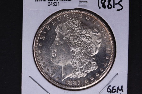 1881-S Morgan Silver Dollar, GEM Brilliant Un-Circulated condition, Store #04621