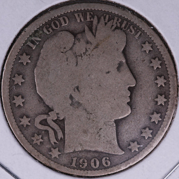1906-O Barber Half Dollar, Good Circulated Coin, Store #HR364