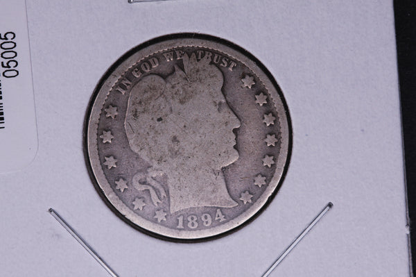 1894 Barber Quarter.  Average Circulated Coin.  Store # 05005