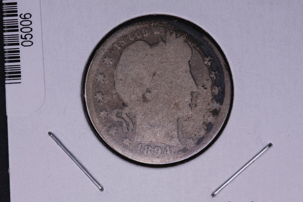 1894 Barber Quarter.  Average Circulated Coin.  Store # 05006