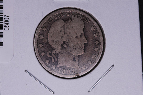 1894 Barber Quarter.  Average Circulated Coin.  Store # 05007