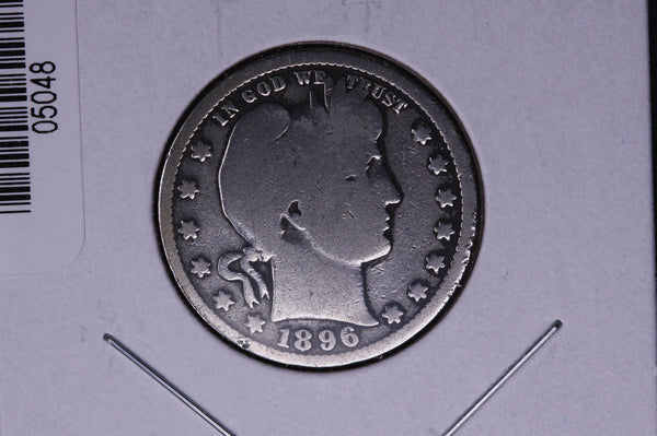 1896 Barber Quarter.  Average Circulated Coin.  Store # 05048