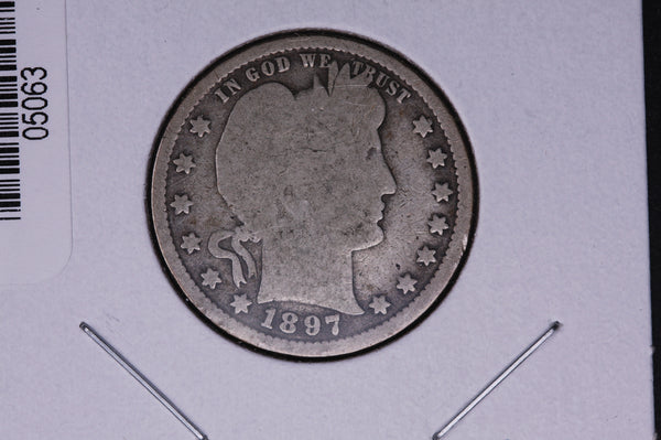 1897 Barber Quarter.  Average Circulated Coin.  Store # 05063