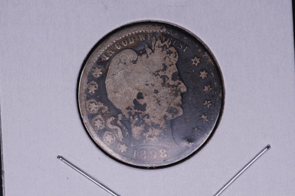 1898 Barber Quarter.  Average Circulated Coin.  Store # 05093