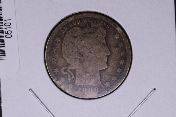 1898 Barber Quarter.  Average Circulated Coin.  Store # 05101