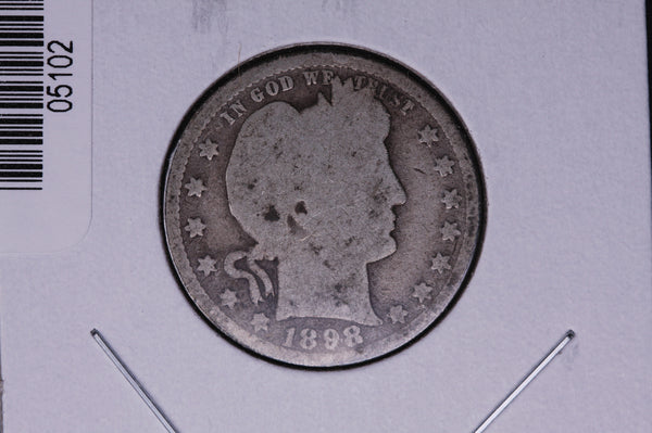 1898 Barber Quarter.  Average Circulated Coin.  Store # 05102