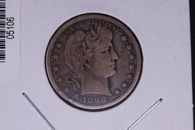 1898-S Barber Quarter.  Average Circulated Coin.  Store