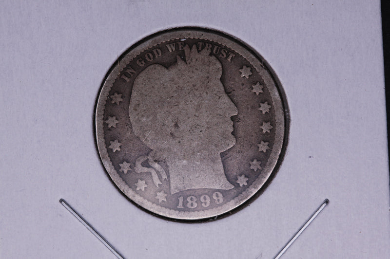 1899 Barber Quarter.  Average Circulated Coin.  Store