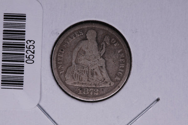 1872 Seated Liberty Silver Dime, Average Circulated Coin.  Store #05253