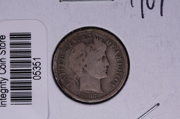 1907 Barber Silver Dime, Average Circulated Coin.  Store #05351