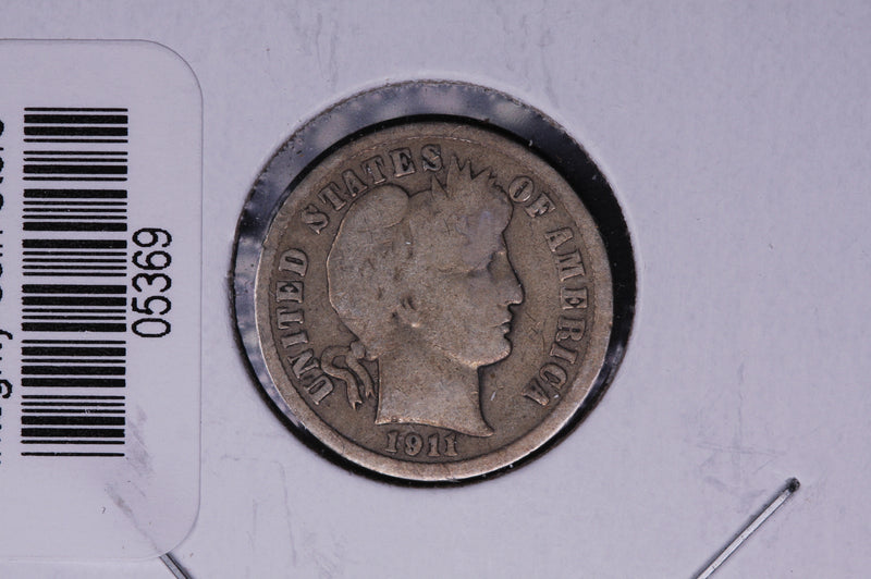 1911 Barber Silver Dime, Average Circulated Coin.  Store