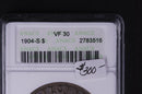 1904-S Morgan Silver Dollar, 'Harder Date' in Series, ANACS VF30. Store