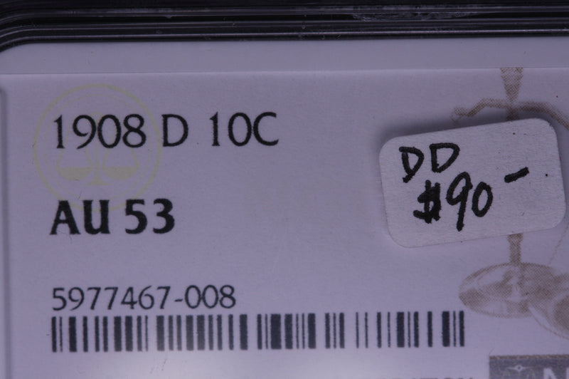 1908-D Barber Silver Dime, NGC Graded AU-53. Store