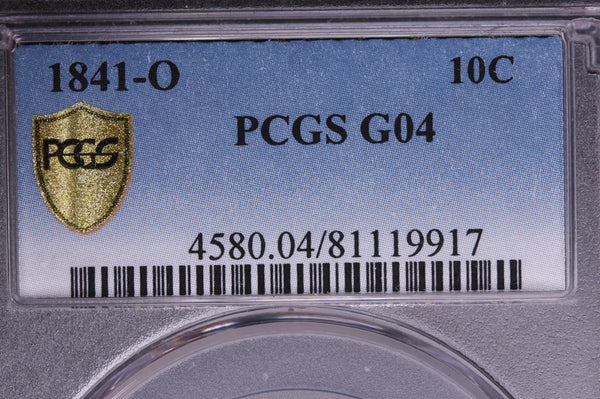 1841-O Seated Liberty Dime, PCGS G-04. Store #05538