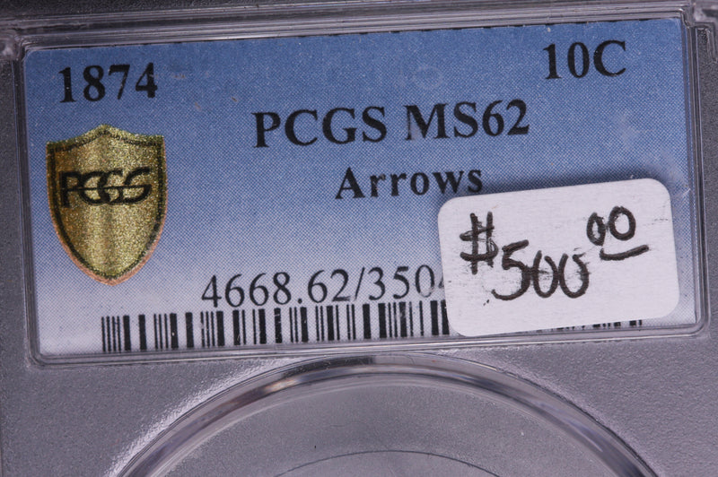 1874 Seated Liberty Dime, PCGS Graded MS-62. Nice Type Coin, Store