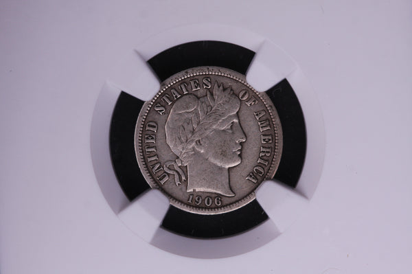1906-O Barber Silver Dime, NGC Graded VF-30. Store #05552