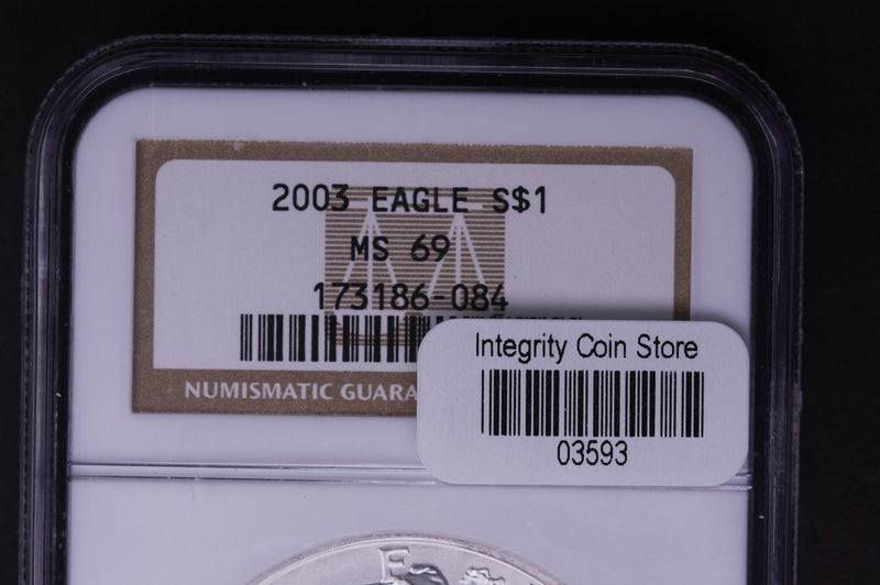 2003 Silver Eagle $1. NGC Graded MS-69 Un-Circulated. Store