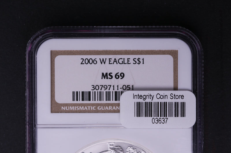 2006-W Silver Eagle $1. NGC Graded MS-69 Un-Circulated Coin. Store