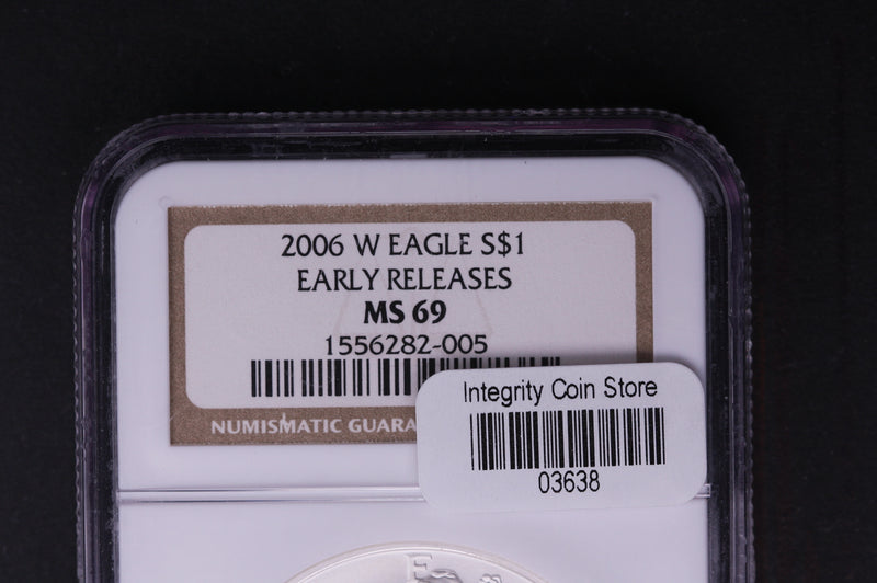 2006-W Silver Eagle $1. NGC Graded MS-69 Early Releases. Store