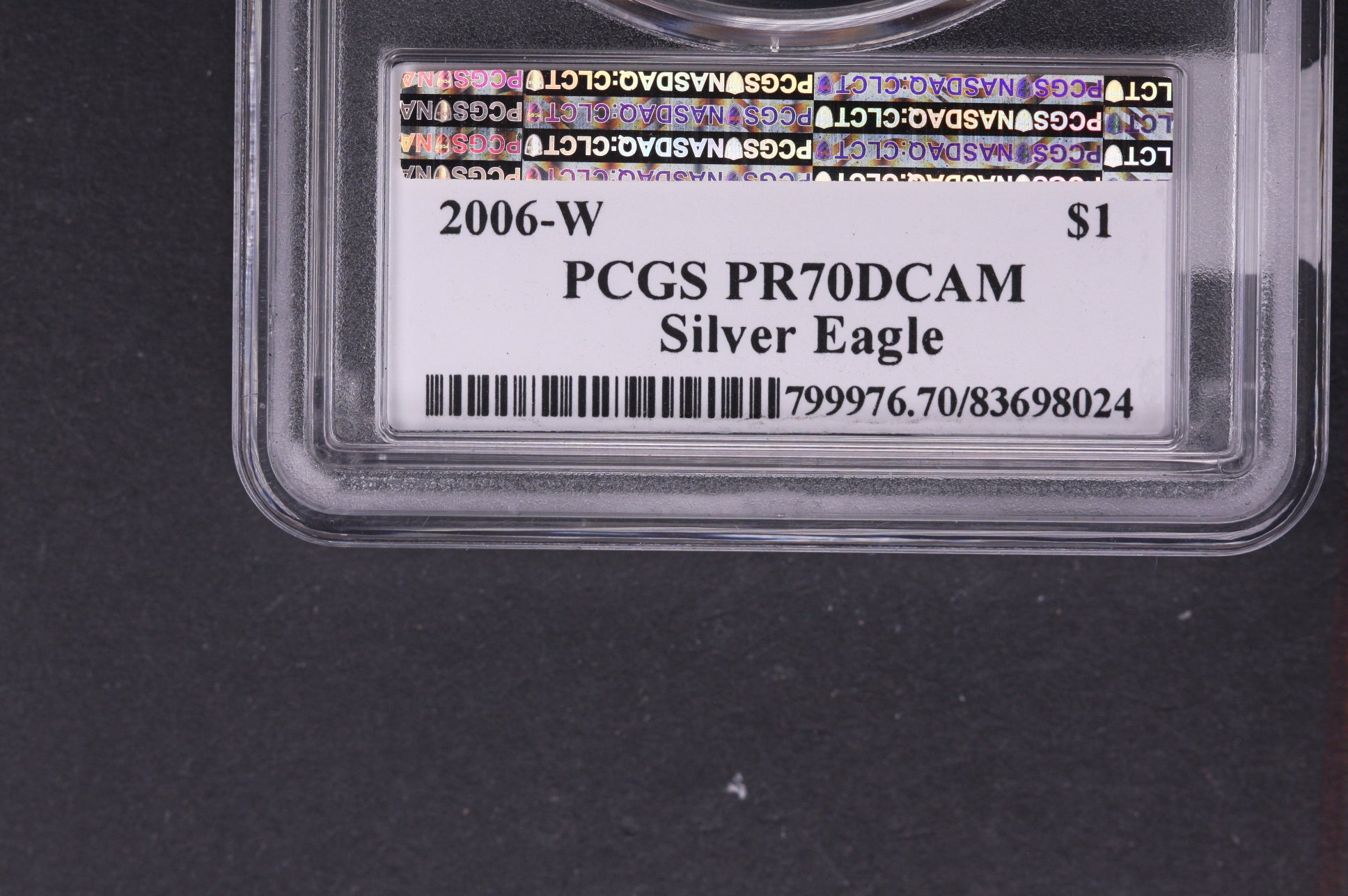 2006-W Silver Eagle $1. PCGS Graded PR-70 DCAM. Store #AE0098