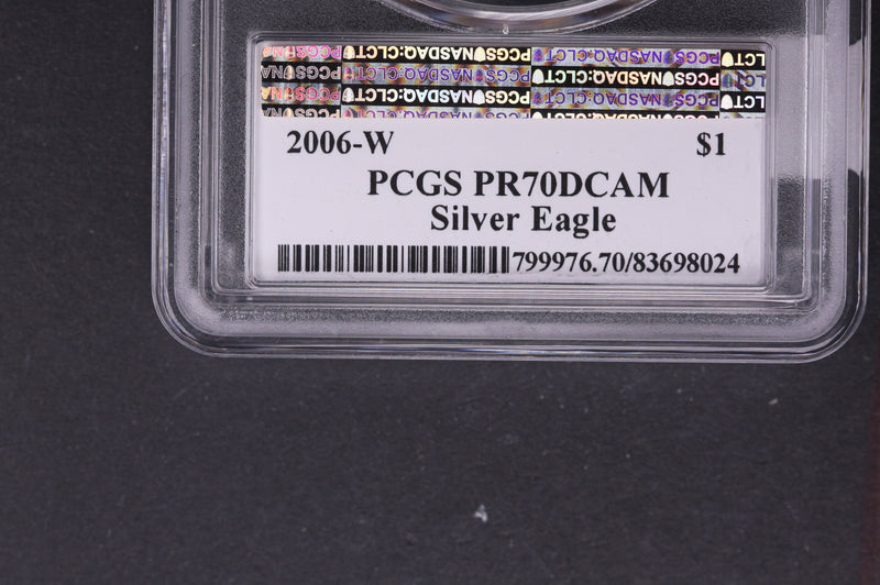 2006-W Silver Eagle $1. PCGS Graded PR-70 DCAM. Store